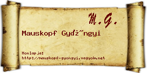 Mauskopf Gyöngyi névjegykártya